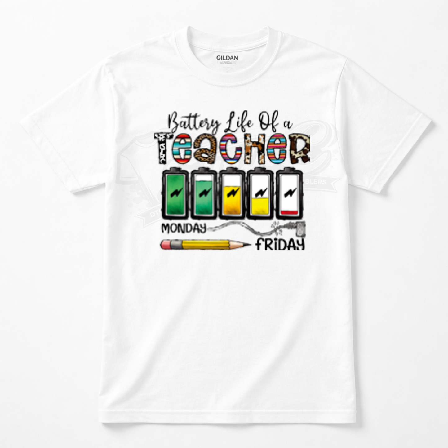 Teacher Battery Life DTF Transfer – Ready to Press (10x11)