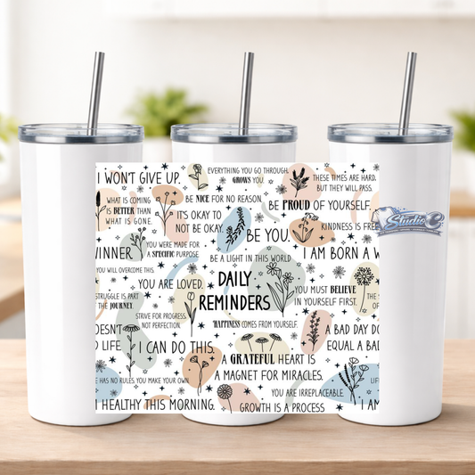 Daily Reminder 20oz UV DTF Tumbler Wraps – Ready to Apply